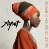 Qu'est ce qu'on cherche - Single