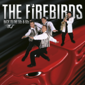 Back to the 50s & 60s - The Firebirds