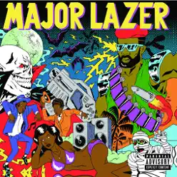 Guns Don't Kill People, Lazers Do - Major Lazer