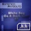 White Boy On A Dark Land - EP