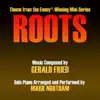 Roots - Main Theme from the Mini-Series (Gerald Fried) - Single album lyrics, reviews, download