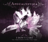 I Don't Care (feat. Adam Gontier of Three Days Grace) - Single