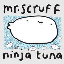 Ninja Tuna With Bonus Bait - Mr. Scruff Ninja Tuna With Bonus Bait - Mr. Scruff
