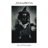 John Martyn - Don't Want to Know