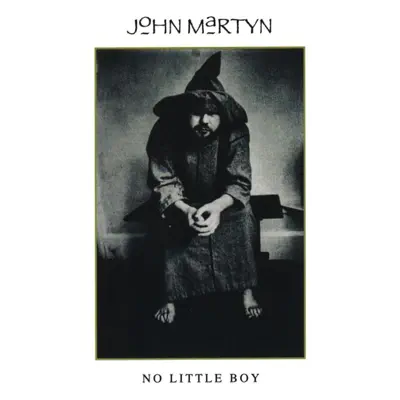 No Little Boy - John Martyn No Little Boy - John Martyn