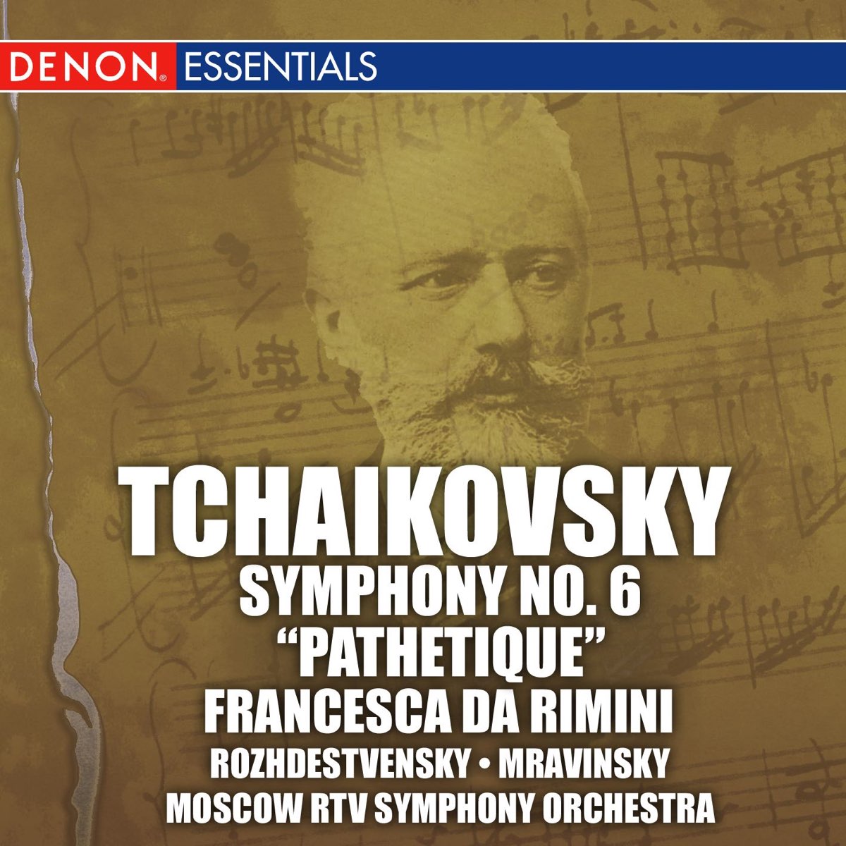 Tchaikovsky Symphony No 6 Francesca Da Rimini By Moscow Rtv Symphony Orchestra Guennadi Rozhdestvensky Leningrad Philharmonic Orchestra Yevgeni Mravinsky On Apple Music