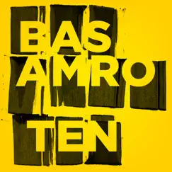 Ten - Single by Bas Amro album reviews, ratings, credits
