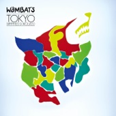 The Wombats - Tokyo (Vampires & Wolves) [Main Version]
