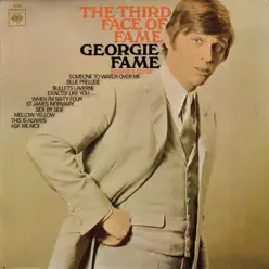 The Third Face of Fame - Georgie Fame The Third Face of Fame - Georgie Fame
