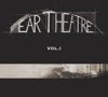 Ear Theatre Vol. 1