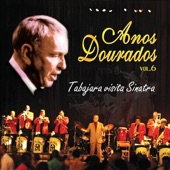 Anos Dourados Vol.6 - Tabajara Visita Sinatra artwork
