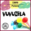 Stream & download Vuvuzela - Single