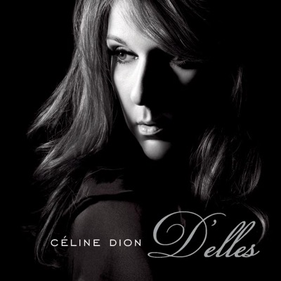 D'elles - Céline Dion