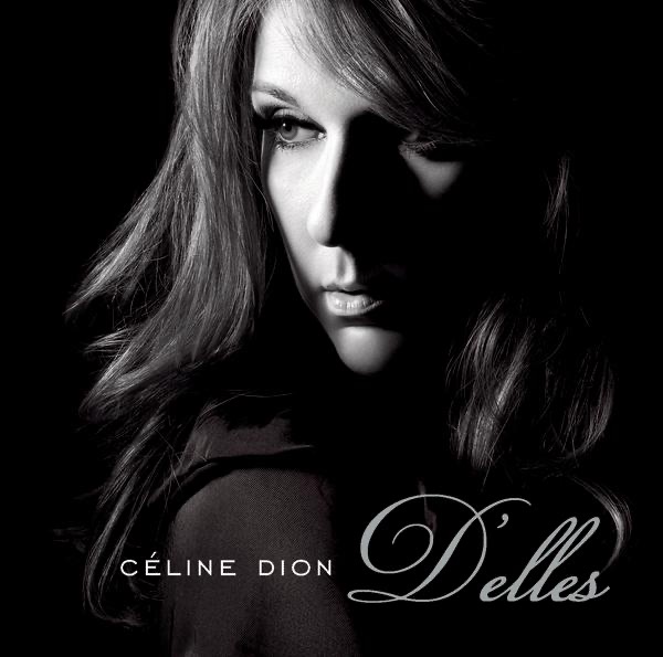 D'elles - Céline Dion