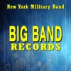 New York Military Band (20 Tracks, Big Band Music, Vintage Jazz, Volume 1)