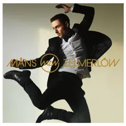 MZW (Deluxe Version) - Måns Zelmerlöw