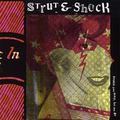 Strut & Shock - I Call Bullshit