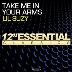 Lil Suzy - Take Me In Your Arms