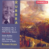 Rubbra: Symphonies Nos. 5 and 8 & Ode to the Queen artwork