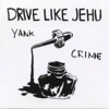 Yank Crime (Bonus Track Version)