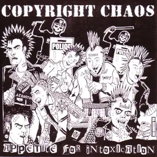 descargar álbum Copyright Chaos - Appetite For Intoxication