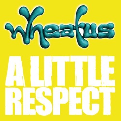 Wheatus - A Little Respect