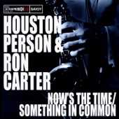 Now's the Time / Something In Common artwork