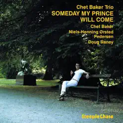 Someday My Prince Will Come - Chet Baker