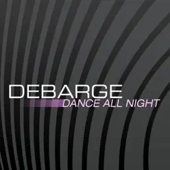 Dance All Night - Debarge