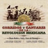 Corridos Y Cantares De La Revolución Mexicana, 2010