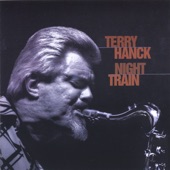 Terry Hanck - Night Train
