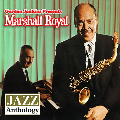 Gordon Jenkins Presents Marshall Royal (Re-mastered) - Gordon Jenkins