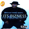 Its Bizness, 2009