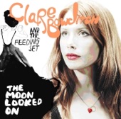Clare Bowditch & The Feeding Set - I Love the Way You Talk