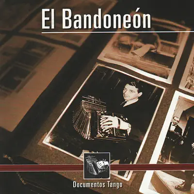 Documentos Tango - el Bandoneón - Carlos Gardel