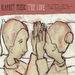 Blanket Music - Stand To Love