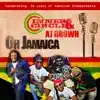 Oh Jamaica (feat. AJ Brown) - Single album lyrics, reviews, download