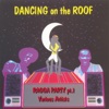 Dancing On the Roof - Ragga Party, Pt. 1