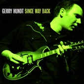 Gerry Hundt - Bad Water