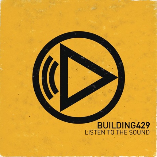 Art for Listen To The Sound by Building 429