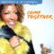 Come Together - Joi Cardwell lyrics