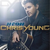 Chris Young - I Can Take It from There