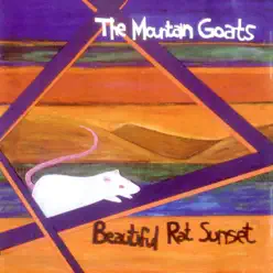 Beautiful Rat Sunset - EP - The Mountain Goats
