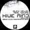 Hive Mind (Sisko Electrofanatik Remix) - Alex D'Elia & Nihil Young lyrics