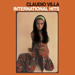 International Hits (Latin-American Songs & Music Forever) - Claudio Villa
