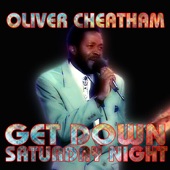 Oliver Cheatham - Get Down Saturday Night