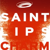Saint Lips - Wake Up