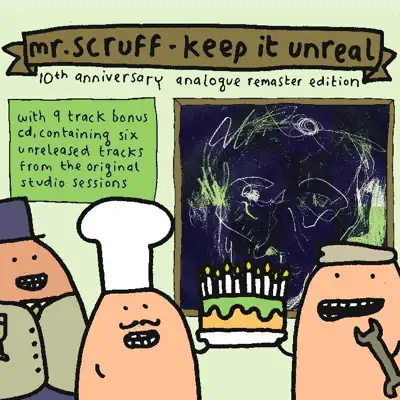 Keep It Unreal (10th Anniversary Analogue Remaster Edition) - Mr. Scruff Keep It Unreal (10th Anniversary Analogue Remaster Edition) - Mr. Scruff