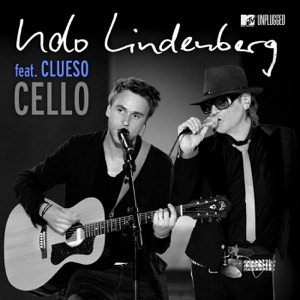 Cello (feat. Clueso) [MTV Unplugged] - Single