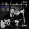 Cello (MTV Unplugged Live Edit) - Udo Lindenberg lyrics